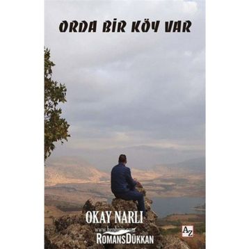 Orda Bir Köy Var - Okay Narlı