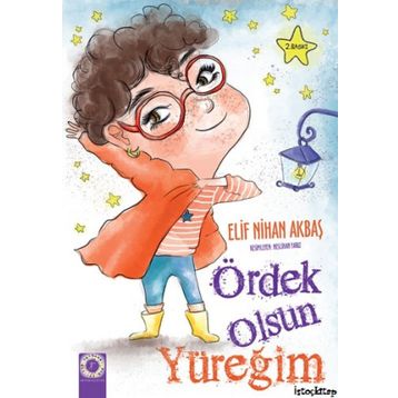 Ördek Olsun Yüreğim - Elif Nihan Akbaş
