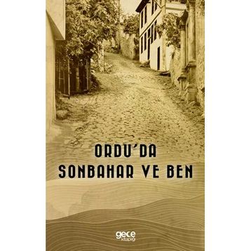Ordu'da Sonbahar ve Ben Gece Kitaplığı