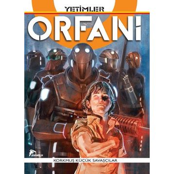 Orfani Cilt 1 Yetimler - Roberto Recchioni