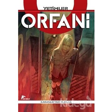 Orfani Cilt 2 Yetimler - Roberto Recchioni