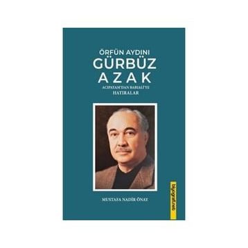 Örfün Aydını - Gürbüz Azak