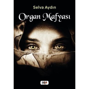 Organ Mafyası Tilki Kitap