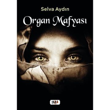 Organ Mafyası Tilki Kitap