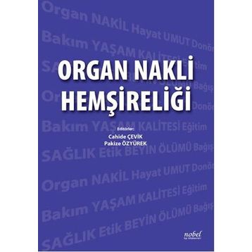 Organ Nakli Hemşireliği - Kolektif