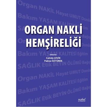 Organ Nakli Hemşireliği - Kolektif