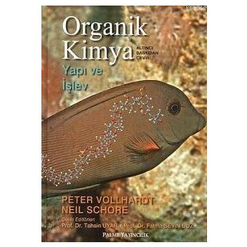 Organik Kimya - Yapı ve İşlev - Neil E. Schore