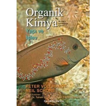 Organik Kimya - Yapı ve İşlev - Neil E. Schore