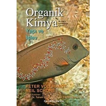 ORGANIK KIMYA YAPI VE İŞLEV - NEIL SCHORE;PETER VOLLHARDT