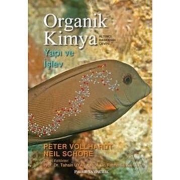 ORGANIK KIMYA YAPI VE İŞLEV - NEIL SCHORE;PETER VOLLHARDT