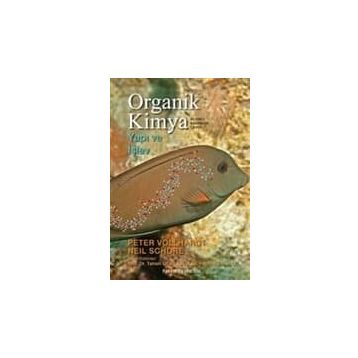 ORGANIK KIMYA YAPI VE İŞLEV - NEIL SCHORE;PETER VOLLHARDT