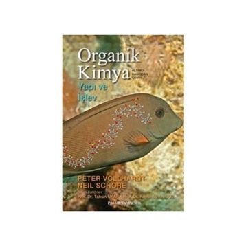ORGANIK KIMYA YAPI VE İŞLEV - NEIL SCHORE;PETER VOLLHARDT
