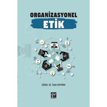 Organizasyonel Etik - İnan Kaynak