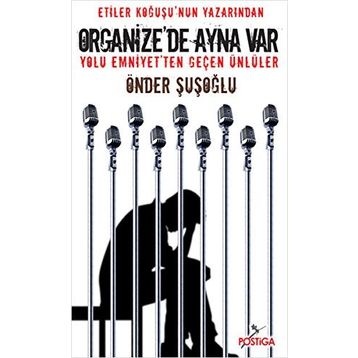 ORGANIZEDE AYNA VAR - ÖNDER ŞUŞOĞLU