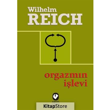 Orgazmın İşlevi - Wilhelm Reich