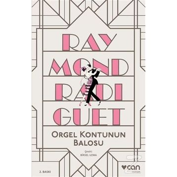 Orgel Kontu’nun Balosu - Raymond Radiguet