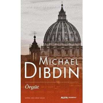 Örgüt - Michael Dibdin - Alfa Yayıncılık
