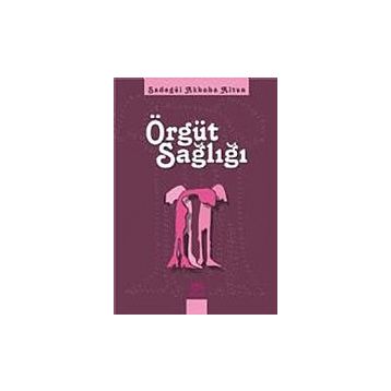 Örgüt Sağlığı - Nobel Yayınları