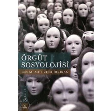 ÖRGÜT SOSYOLOJISI - KOLEKTIF