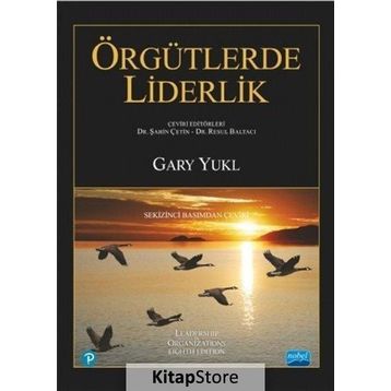 Örgütlerde Liderlik - Gary Yukl