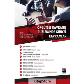 Örgütsel Davranış Düzleminde Güncel Kavramlar - Kolektif