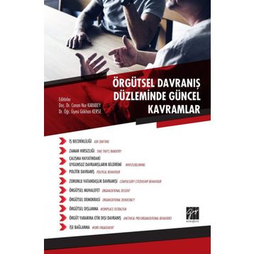 Örgütsel Davranış Düzleminde Güncel Kavramlar - Kolektif