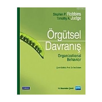 Örgütsel Davranış - Enver Özkalp Çiğdem Kırel