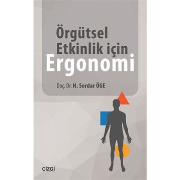 ÖRGÜTSEL ETKINLIK VE ERGONOMI - GENEL