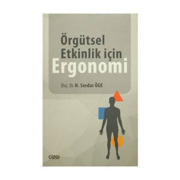 ÖRGÜTSEL ETKINLIK VE ERGONOMI - GENEL