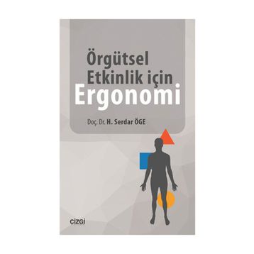ÖRGÜTSEL ETKINLIK VE ERGONOMI - GENEL