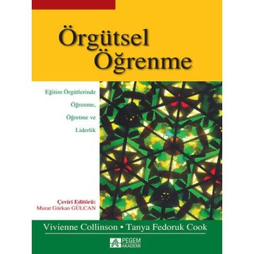 Örgütsel Öğrenme - Pegem Akademi Yayıncılık