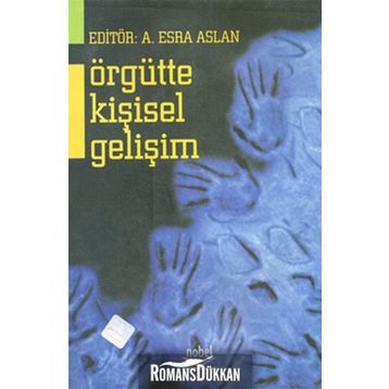 Örgütte Kişisel Gelişim - Esra Aslan Esra Aslan