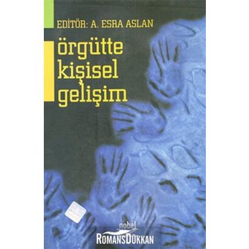 Örgütte Kişisel Gelişim - Esra Aslan Esra Aslan