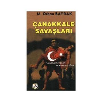 Orhan Bayrak-Çanakkale Savaşları