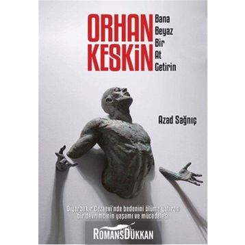 Orhan Keskin - Azad Sağnıç