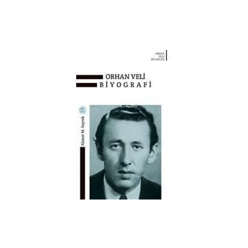 Orhan Veli Biyografi - Ahmet Murat Seyrek