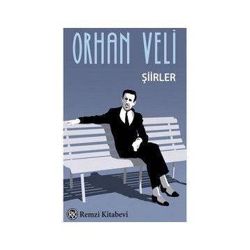 Orhan Veli - Şiirler - Remzi Kitabevi