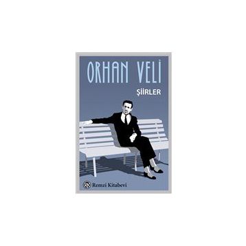 Orhan Veli - Şiirler - Remzi Kitabevi