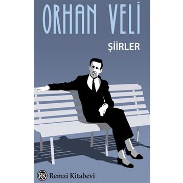 Orhan Veli - Şiirler - Remzi Kitabevi