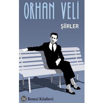 Orhan Veli - Şiirler - Remzi Kitabevi
