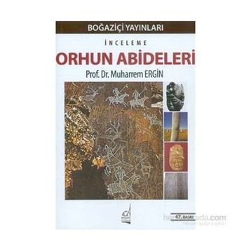 Orhun Abideleri - Muharrem Ergin
