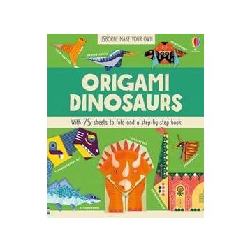 Origami dinosaurs - Usborne Yayınları