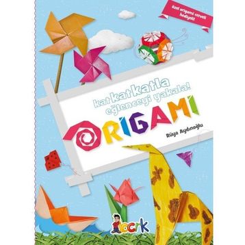 Origami: Kat Kat Katla Eğlenceyi Yakala - Rüya Aydınoğlu