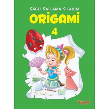 Origami Seti - Kağıt Katlama Kitabım 4 Kitap Takım - Kollektif Heyet-Kurul-Komisyon