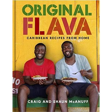 Original Flava: Caribbean Recipes From Home