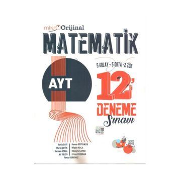 Orijinal Mikro AYT Matematik 12'li Deneme Sınavı Orijinal Yayınları
