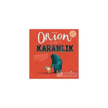 Orion ve Karanlık - Emma Yarlett