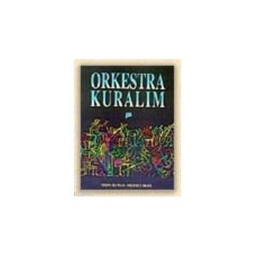 Orkestra Kuralım - Yeşim Altınay
