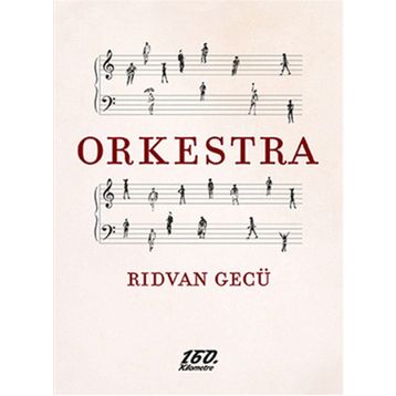 Orkestra - Rıdvan Gecü