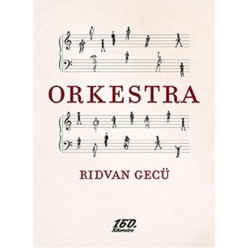 Orkestra - Rıdvan Gecü